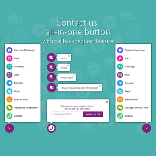 All in One Support Button + Callback Request. WhatsApp, Messenger, Telegram, LiveChat and more…