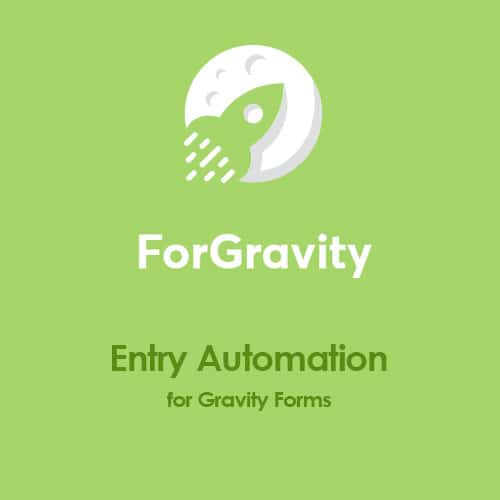 ForGravity – Entry Automation for Gravity Forms