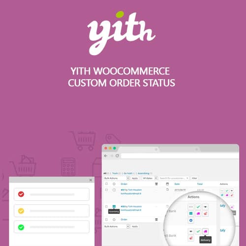YITH WooCommerce Custom Order Status Premium